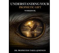 Understanding Your Prophetic Gift