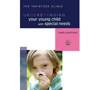 Understanding Your Young Child with Special Needs