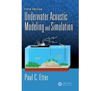 Underwater Acoustic Modeling and Simulation