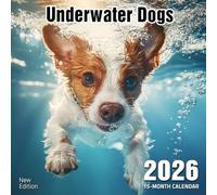 Underwater Dogs 2026 Calendar: Hilarious pups caught mid-splash beneath the surface