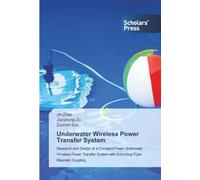 Underwater Wireless Power Transfer System: Research and Design of a Constant-Power Underwater Wireless Power Transfer System with Encircling-Type Magnetic Coupling