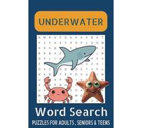 Underwater Wonders! 55 Fun Puzzles for Kids: Explore the Deep! A Fun Word Puzzle Book Featuring Fish, Sharks, Coral Reefs & More!