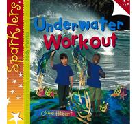 Underwater Workout (Sparklers - Body Moves)