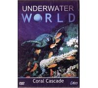 Underwater World: Coral Cascade [DVD] [2007]