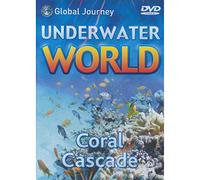 Underwater World: Coral Cascade [DVD]