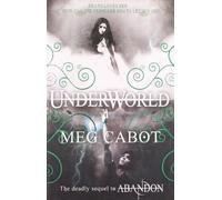 Underworld: 2/3 (The Abandon Trilogy) by Meg Cabot (2013-04-25)