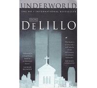 Underworld: a literary fiction classic, spanning fifty years of American history
