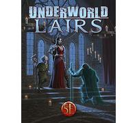 Underworld Lairs for 5th Edition