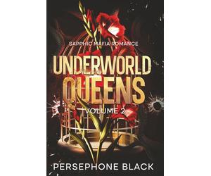 Underworld Queens Volume 2: Sapphic Mafia Romance