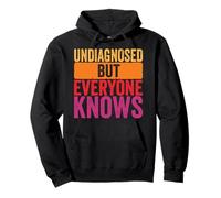 Undiagnosed but everyone knows humor men women retro Pullover Hoodie