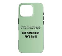 Undiagnosed, but something ain't right Case for iPhone 16 Pro
