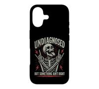 Undiagnosed But Something Ain't Right Crazy Skeleton Case for iPhone 17