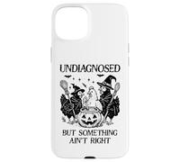 Undiagnosed But Something Aint Right Funny Chicken Halloween Case for iPhone 15 Plus