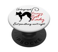 Undiagnosed But Something Ain't Right Funny Crazy Cat Lady PopSockets Adhesive PopGrip