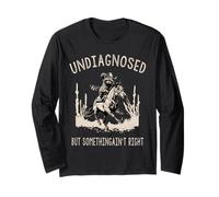 Undiagnosed But Something Ain't Right Funny Raccoon Meme Long Sleeve T-Shirt