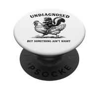 Undiagnosed But Something Ain't Right PopSockets Adhesive PopGrip
