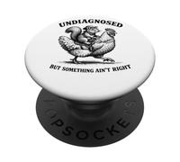 Undiagnosed But Something Ain't Right PopSockets Adhesive PopGrip