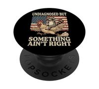 Undiagnosed But Something Ain't Right PopSockets Adhesive PopGrip