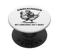 Undiagnosed But Something Ain't Right PopSockets Adhesive PopGrip