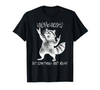 Undiagnosed But Something Ain't Right Raccoon Feral Funny T-Shirt