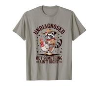 Undiagnosed but Something Ain't Right Raccoon Men Chicken T-Shirt