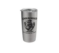 Undiagnosed But Something Ain't Right Stainless Steel Insulated Tumbler