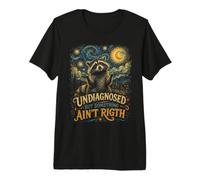 Undiagnosed But Something Ain't Right Starry Night Raccoon Premium T-Shirt