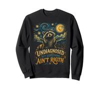 Undiagnosed But Something Ain't Right Starry Night Raccoon Sweatshirt