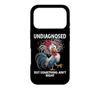 Undiagnosed But Something Aint Right Women Funny Chicken Mom Case for iPhone 17 Pro