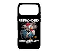 Undiagnosed But Something Aint Right Women Funny Chicken Mom Case for iPhone 17 Pro Max
