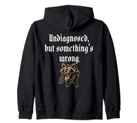 Undiagnosed But Somethings Wrong-Funny Zip Hoodie