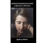 Undiscovered Country: A Spiritual Adventure