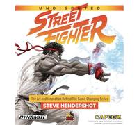 Undisputed Street Fighter: A 30th Anniversary Retrospective: The Art and Innovation Behind the Game-Changing Series