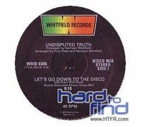 Undisputed Truth (2) - LET'S GO DOWN TO THE DISCO