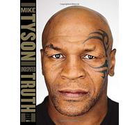 Undisputed Truth by Tyson, Mike, Sloman, Larry (2013) Hardcover