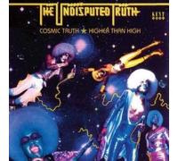 UNDISPUTED TRUTH: COSMIC TRUTH/HIGHER THAN HIGH - CD BRAND NEW