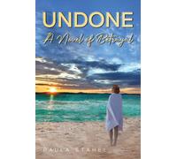 Undone: A Novel of Betrayal