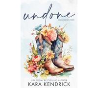Undone: A Small-Town Grumpy Cowboy Romance (Seaglass Beach series)