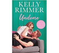 Undone: A unputdownable, emotional love story (Start Up in the City)