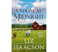 Undone at Midnight: Sweet Forbidden Romance & Small Town Saga