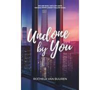 Undone By You: A forbidden office romance: 1 (Between the Lines)