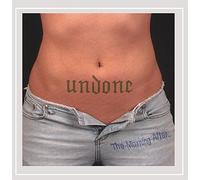 Undone - The Morning After...