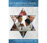 Undressing Israel: Gay Men in the Promised Land