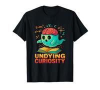 Undying Curiosity Design T-Shirt