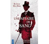 Une affaire de sang: Une enquête de Sherlock Holmes (CITY EDITIONS)