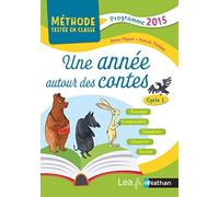 Une année autour des contes - Cycle 1: Programme 2015