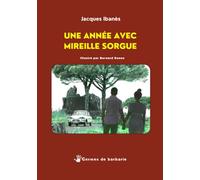 Une année avec Mireille Sorgue: Enquête sentimentale