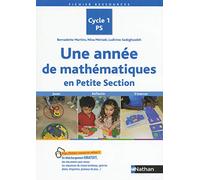 Une année de mathématiques en PS: Cycle 1 PS
