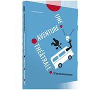 Une Aventure Théatrale