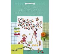 Une balade à la campagne à broder au point de croix: A broder au point de croix